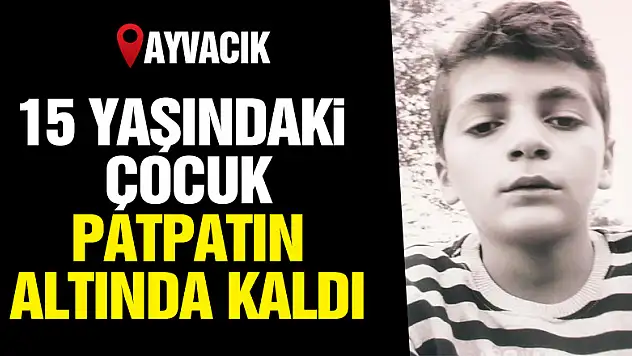 Devrilen patpattaki lise öğrencisi hayatını kaybetti