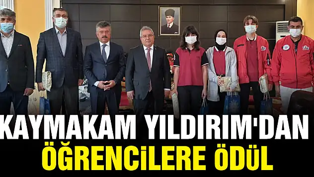 KAYMAKAM YILDIRIM'DAN ÖĞRENCİLERE ÖDÜL