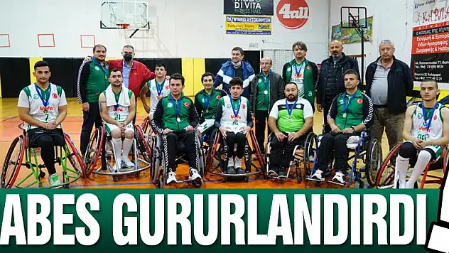 ÇABES GURURLANDIRDI