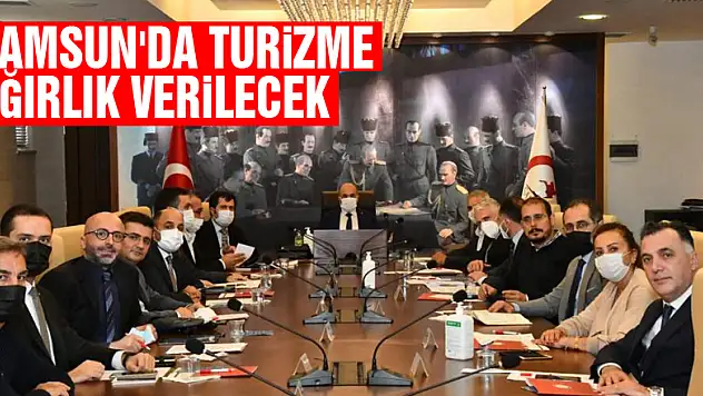 Samsun'da turizme ağırlık verilecek