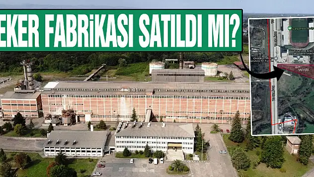 Şeker Fabrikası satıldı mı?