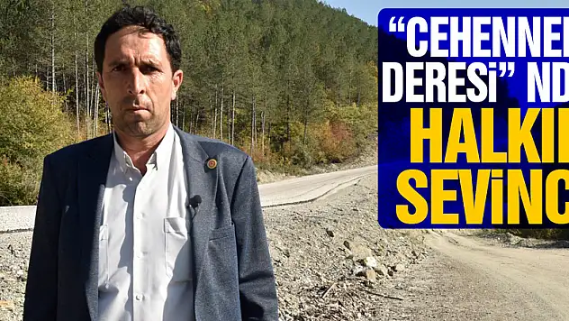 'Cehennem Deresi' nde halkın sevinci