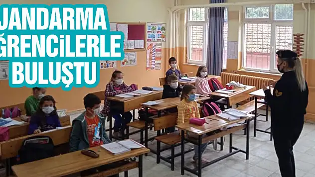 JANDARMA ÖĞRENCİLERLE BULUŞTU