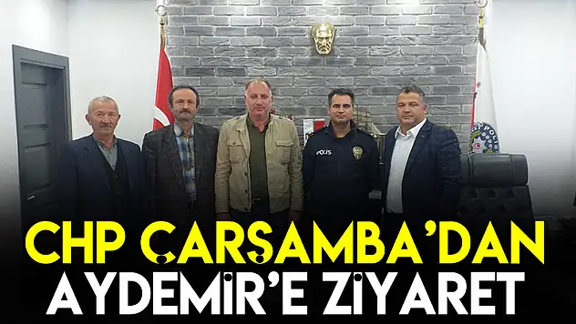 CHP Çarşamba'dan Aydemir'e ziyaret