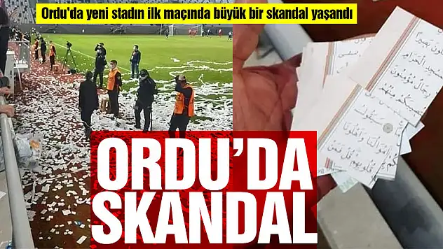 Ordu'da skandal: Kur'an-ı Kerim sayfaları konfeti şeklinde sahaya fırlatıldı