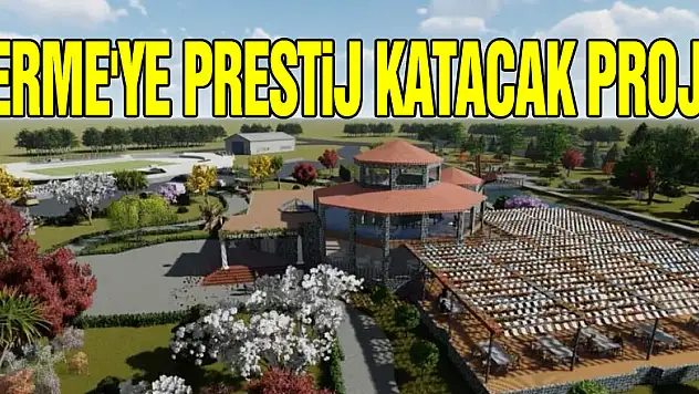 Terme'ye prestij katacak proje