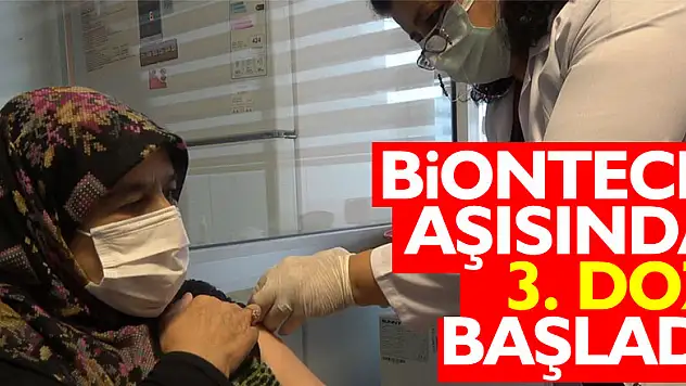 BioNTech aşısında 3. doz başladı