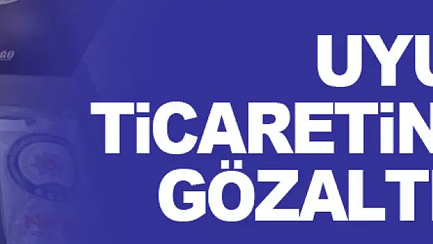 Uyuşturucu ticaretinden 1 kişi gözaltına alındı