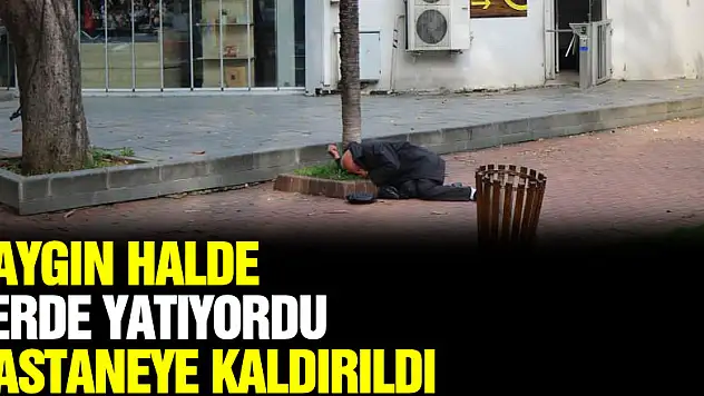 Parkta baygın halde yerde yatan şahıs hastaneye kaldırıldı