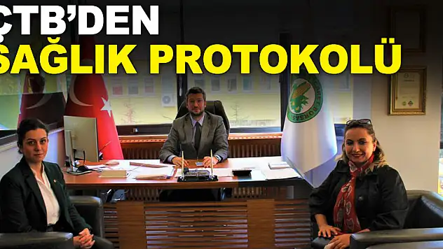 ÇTB'den sağlık protokolü