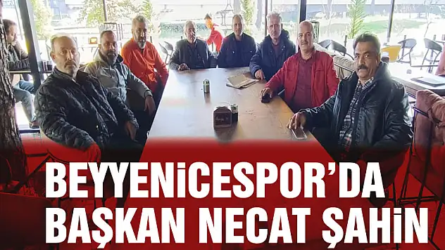 Beyyenicespor'daBaşkan Necat Şahin