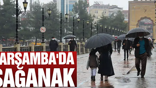 ÇARŞAMBA'DA SAĞANAK