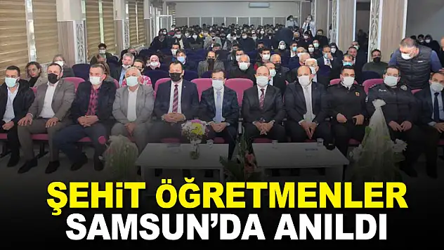 Şehit öğretmenler Samsun'da anıldı