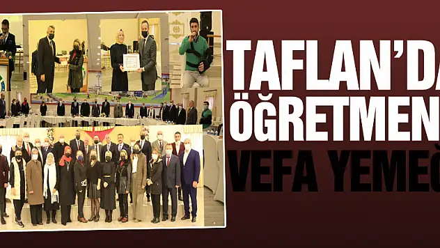 TAFLAN'DA ÖĞRETMENE VEFA YEMEĞİ