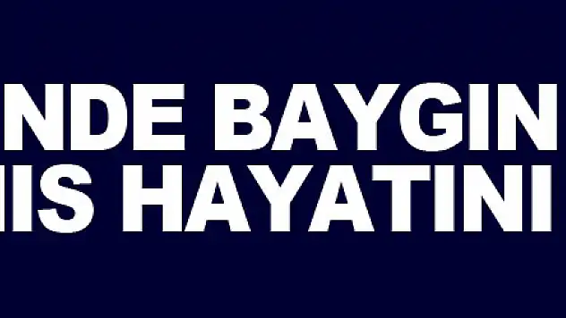 Evinde baygın bulunan yabancı uyruklu şahıs hayatını kaybetti