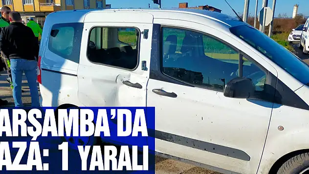 Çarşamba'da Kaza: 1 Yaralı