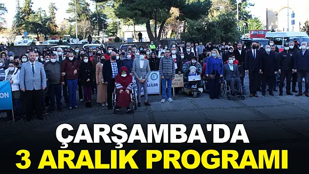 Çarşamba'da 3 Aralık Programı