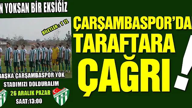 Çarşambaspor'danTaraftara Çağrı!