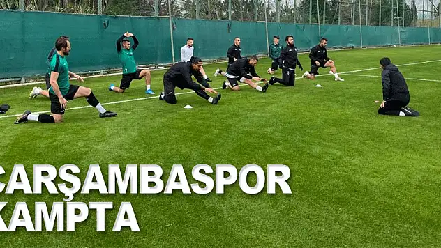 Çarşambaspor Kampta