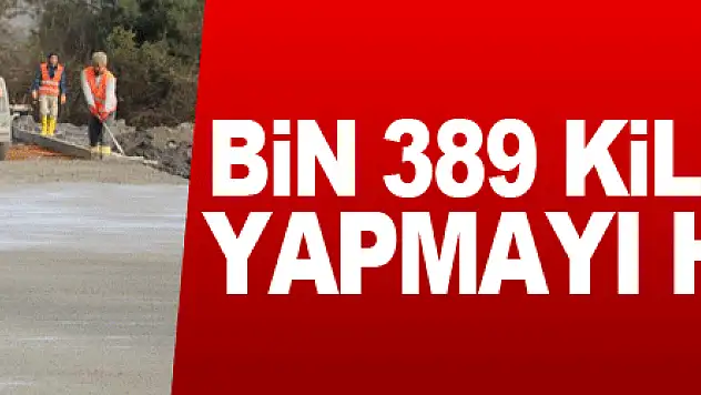 Samsun Büyükşehir Belediyesi bin 389 kilometre yol yapmayı hedefliyor