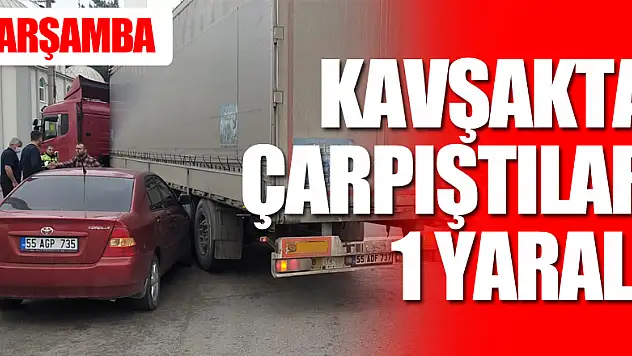Kavşakta çarpıştılar: 1 yaralı