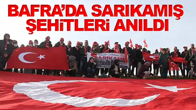 Bafra'da Sarıkamış şehitleri anıldı