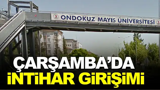Çarşamba'da İntihar Girişimi