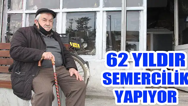 Samsun'da 62 yıldır semercilik yapıyor
