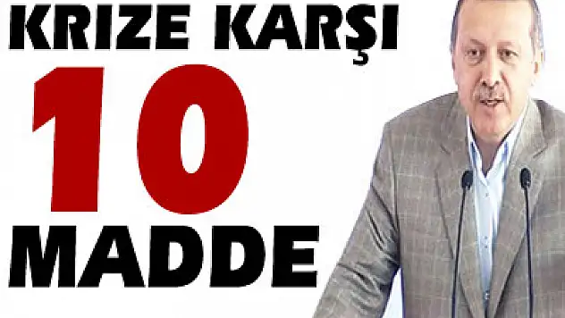 Krize karşı 10 madde