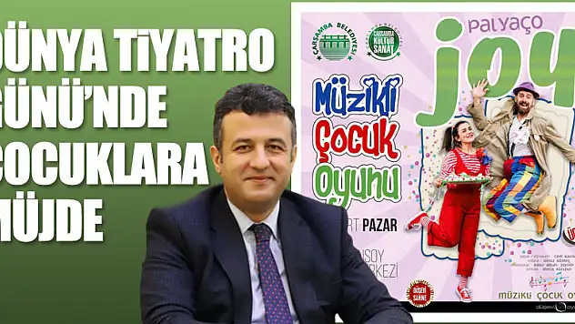 Dünya Tiyatro Günü'nde çocuklara müjde