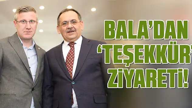 Bala'dan 'Teşekkür' Ziyareti!