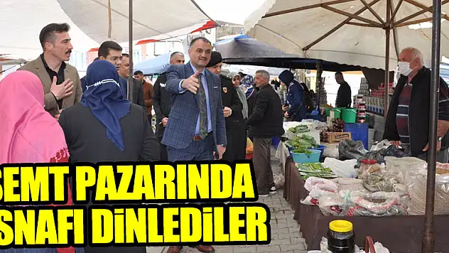 Semt Pazarında Esnafı Dinlediler