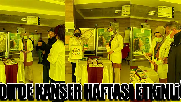 ÇDH'DE KANSER HAFTASI ETKİNLİĞİ