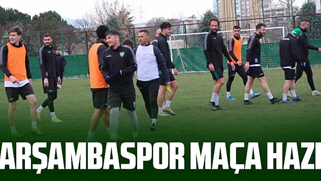 Çarşambaspor maça hazır