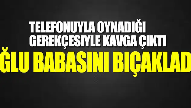 Samsun'da oğlu tarafından bıçakla yaralanan kişi hastaneye kaldırıldı