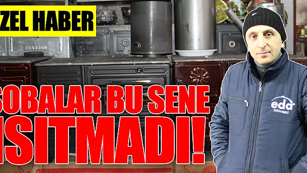 SOBALAR BU SENE ISITMADI!