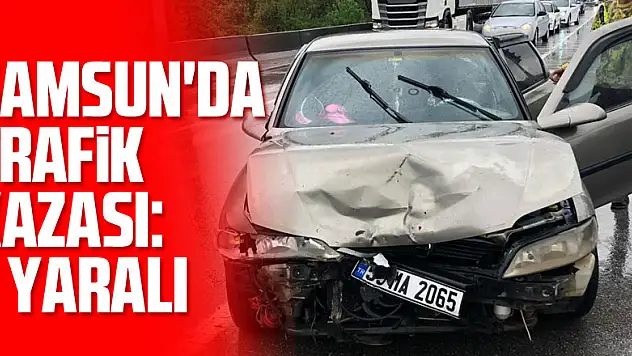Samsun'da trafik kazası: 3 yaralı