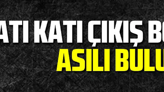 Çatı katı çıkış boşluğunda asılı bulundu