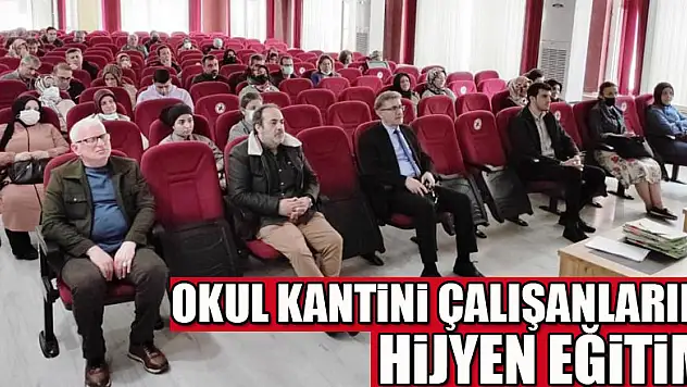 Okul kantini çalışanlarına hijyen eğitimi