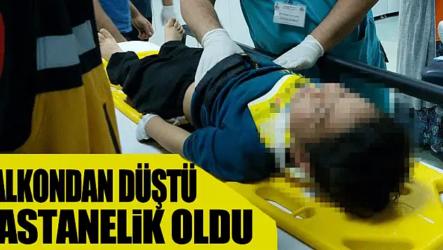 Annesinin üzerlerine kapıyı kilitlediği çocuk balkondan düştü