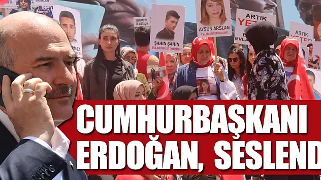 Cumhurbaşkanı Erdoğan, evlat nöbetindeki ailelere seslendi