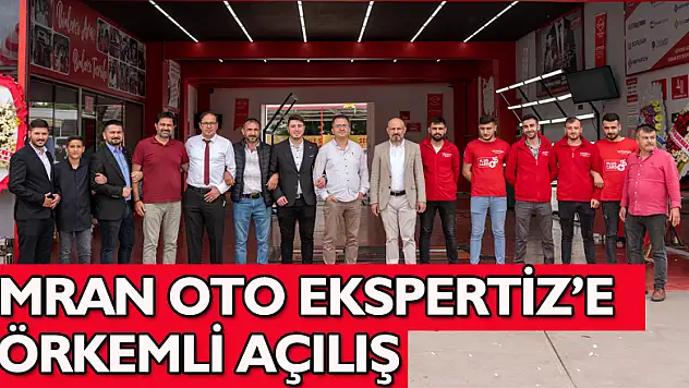 Umran Oto Ekspertiz'e Görkemli Açılış