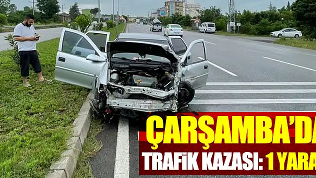 Samsun'da trafik kazası: 1 yaralı