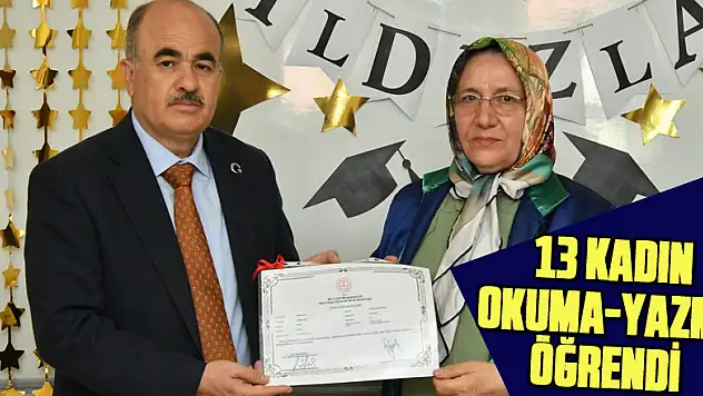 40 ve 60'lı yaşlardaki 13 kadın okuma-yazma öğrendi