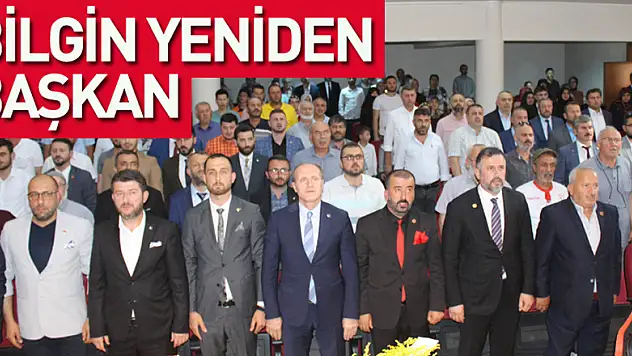 BİLGİN YENİDEN BAŞKAN