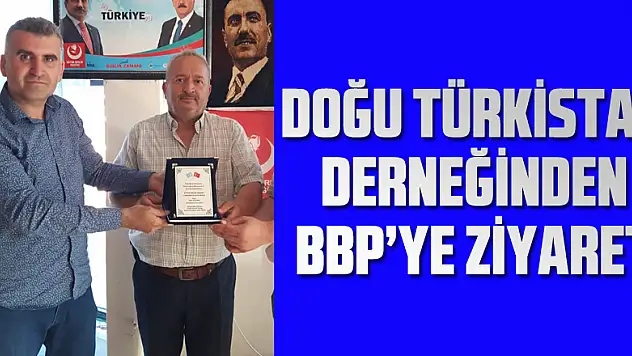 Doğu Türkistan Derneğinden BBP'ye ziyaret