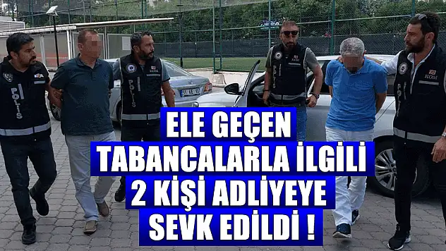 Samsun'da ele geçen 19 tabancayla ilgili 2 kişi adliyeye sevk edildi
