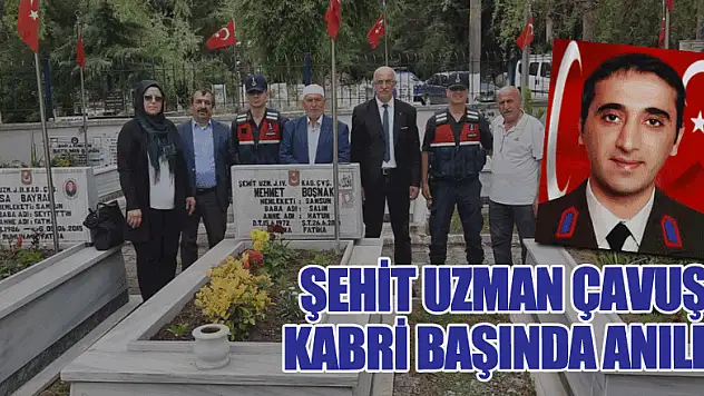 Şehit uzman çavuş kabri başında anıldı