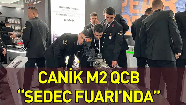 Türkiye'nin gururu 'CANiK M2 QCB', SEDEC Fuarı'nda