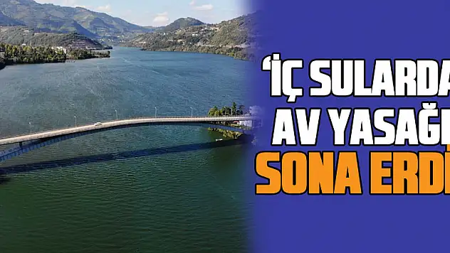 İç sularda av yasağı sona erdi